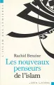 Les nouveaux penseurs de l'islam vignette